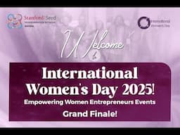 IWD2025 Day 4: Grand Finale | Pitch Presentations