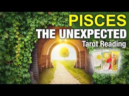 PISCES THE UNEXPECTED "AN OFFER REQUIRES CAREFUL CONSIDERATION" First Half of May 2025