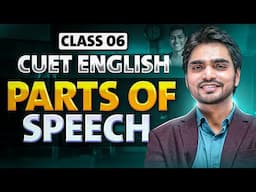 CUET ENGLISH DIAMOND LIVE | PARTS OF SPEECH | FULL COVER/CONCEPT/PRACTICAL | ONE SHOT