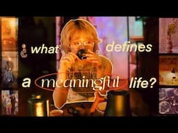 I’m 20 and just now learning how to live meaningfully for the first time