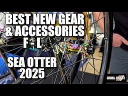 Best New Gear & Accessories F to L at Sea Otter Classic 2025