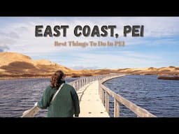 What to Do on PEI’s East Coast | Full Day Adventure from Charlottetown