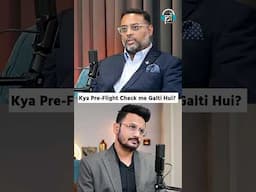 Kya Pre-Flight Check Mein Galti Hui? | Shorts