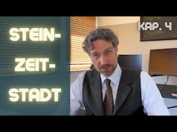 Steinzeitstadt | Kap. 4: Die Stadt als Puzzle