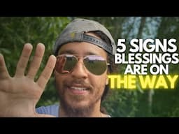 5 SIGNS God's Is Sending A MAJOR Blessing Into You're Life❗️