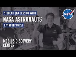 Astronaut Q&A with Washington Students: What Has Been the Highlight of Your Career?