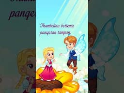 Pangeran Tampan Menghampiri Thumbelina #dongenganak #ceritarakyat #animasi