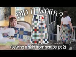 Making a patchwork skirt out of scrap fabric pt. 2 | a midsize sewing vlog inspired by Pinterest