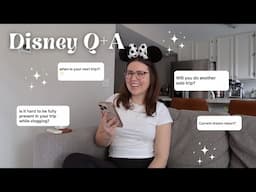 DISNEY Q&A ✨ answering your questions, Disney tips, favorites, vlogging tips, recent trip, & more!