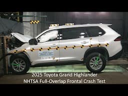 2025 Toyota Grand Highlander / Grand Highlander Hybrid NHTSA Full-Overlap Frontal Crash Test