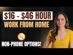 6 Remote Jobs Hiring Now! No Degree Needed For Most - $16 - $46 Hour | Non-Phone Options Available