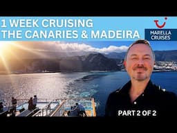 1 Week Cruising Madeira & the Canary Islands onboard Marella Explorer