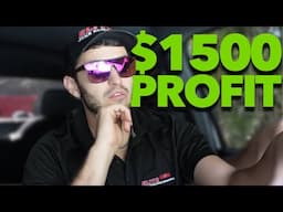 I made $1500 a day with a truck and a trailer doing this