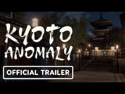 Kyoto Anomaly - Announcement Trailer