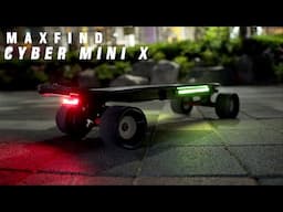 #276 MAXFIND CYBER MINI X (NEW) - Another unique mini E skateboard