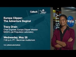 Europa Clipper - The Adventure Begins! - Tracy Drain