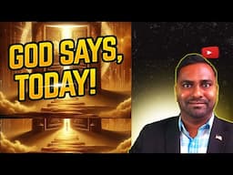 God Says, TODAY! If this video finds you, God Has a Word for you! Suddenly Moment!