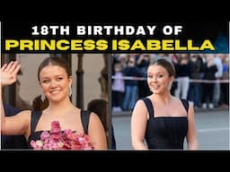 PRINCESS ISABELLA of DENMARK| Eldest Daughter of King FREDERIK X and Queen MARY Turns 18