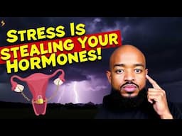 How Stress Steals Your Hormones & Ruins Your Womb Health