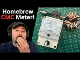 EASY DIY Ham Radio CMC Meter for CHEAP!