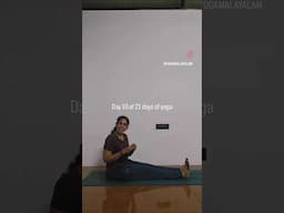 Day 10 of 21 days of yoga, Seated forward bend, paschimottanasana