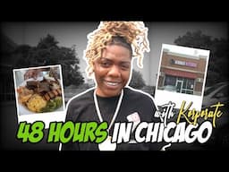 48 Hours In #Chicago | I Linked w/ Korporate | Jerk 48 & Kisha's Kitchen #FoodReviews !