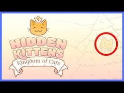 Hidden Kittens: Kingdom of Cats #Xbox Quick Guide - Very Easy 1000GS