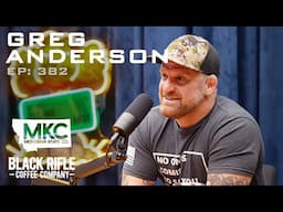 Episode 382 - Greg Anderson