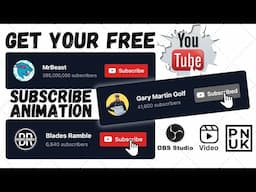 How To Get A Free YouTube Subscribe Popup Animation For OBS Studio and Green Screen