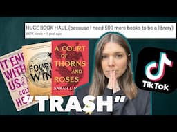 yes yes TikTok is ruining reading, we get it already