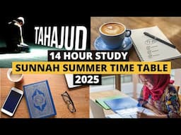 Summer Sunnah Timetable for Students📅| Sunnah Timetable For Summers | Islamic Timetable For Students