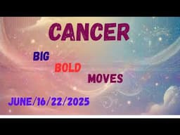 Cancer 💙 You Have More Strength Than You Realize! June 16th - 22nd