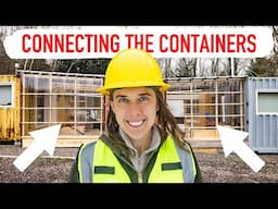 Connecting Our Shipping Container Home (a massive upgrade)
