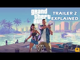 GTA 6 Trailer 2 EXPLAINED: What Rockstar Didn’t Want You to See!