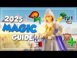1-99 Magic Guide For OSRS In 2025! AFK, Fast & Profit