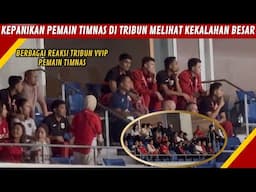 REAKSI PEMAIN TIMNAS DI TRIBUN MELIHAT TIMNAS KALAH BESAR DARI JEPANG