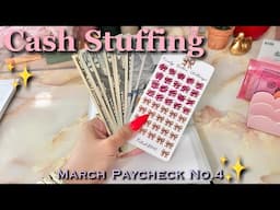 CASH STUFFING MARCH 2025 PAYCHECK NO4 | #cashenvelopesystem  #howtosavemoney