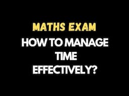 How to manage time effectively during maths exam? - 10th SSLC Maths 2025-25