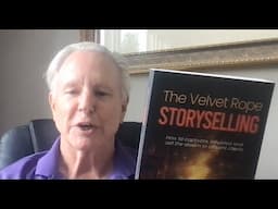 Velvet Rope Storyselling: How to Sell to the Wealthy Without Ever Sounding Salesy