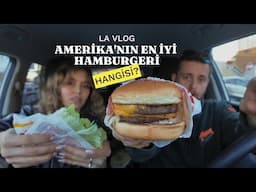 Amerika'nın en iyi hamburgerini seçiyoruz! LA vlog