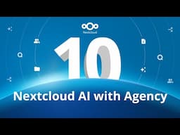 Nextcloud Assistant 3.0: AI Agency for efficient collaboration