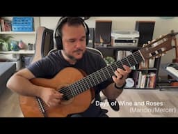 “Days of Wine and Roses” Like You’ve Never Heard – Guitar Solo