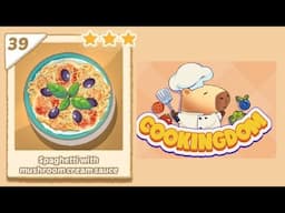 Cookingdom Level 39 Spaghetti with mushroom cream sauce | Game Walkthrough🎮