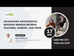 Navigating Adolescence: Building Bridges Between Teachers, Parents, and Teens