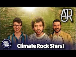 Climate Activism in 2025 -  with AJR's Adam Met
