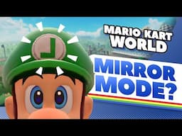 Where is Mirror Mode in Mario Kart World?