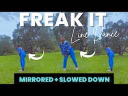 Freak It Line Dance Tutorial - SLOWED + MIRRORED | Trail Ride Version