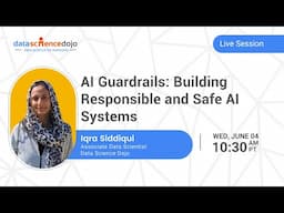 AI Guardrails: Building Responsible and Safe AI Systems