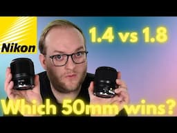 Nikon 50mm Z f/1.4 vs. Nikon 50mm f/1.8 S - Which 50mm prime should you choose?