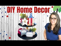DIY Home Decor | Patriotic Tiered Tray on Dollar Tree Budget | Wood Summer Crafts